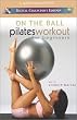 On the Ball Pilates Workout for Beginners