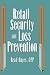 Retail Security and Loss Prevention