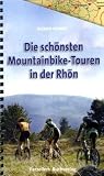  : Die sch&ouml;nsten Mountainbiketouren in der Rh&ouml;n