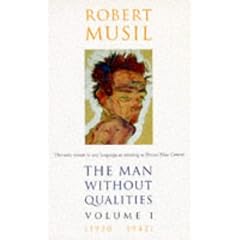 The Man without Qualities: A Sort of Introduction v. 1