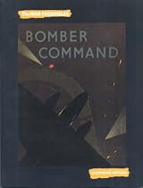 Bomber Command (Uncovered Editions: War Facsimiles)