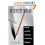 Fiction: The Art and Craft of Writing and Getting Published