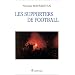 Les supporters de football