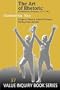 The Art of Rhetoric (<I>Institutiones Oratoriae</I>, 1711-1741): From the definitive Latin text and notes, Italian commentary and introduction by ... and Arthur W. Shippee (Value Inquiry Book)