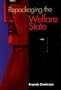 Repackaging of the Welfare State