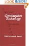 Advances in Combustion Toxicology,Volume I