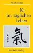 Ki im t�glichen Leben