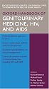 Oxford Handbook of Genitourinary Medicine, HIV and AIDS (Oxford Handbooks Series)
