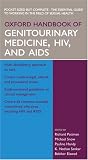Oxford Handbook of Genitourinary Medicine, HIV and AIDS (Oxford Handbooks)