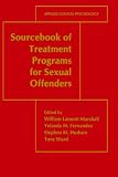 Sourcebook of Treatment Programs for Sexual Offenders (Applied Clinical Psychology)