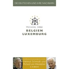 Die Deutschen und ihre Nachbarn: Belgien und Luxemburg