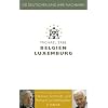Die Deutschen und ihre Nachbarn: Belgien und Luxemburg