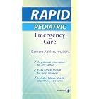 RAPID Pediatric Emergency Care (RAPID) by  Barbara Aehlert