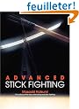 Advanced Stick Fighting