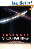 Advanced Stick Fighting