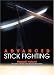 Advanced Stick Fighting