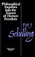 Philosophical Inquiries into the Nature of Human Freedom