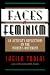 Books : Faces Of Feminism: An Activist's Reflections On The Women's Movement (Foundations of Social Inquiry)