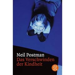 Das Verschwinden der Kindheit. (Taschenbuch)