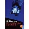 Das Verschwinden der Kindheit