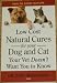 Low Cost Natural Cures for your Dog and Cat Your Vet Doesn't Want You to Know