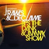 It`s the Dank & Jammy Show [Vinyl]