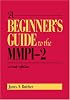A Beginnier's Guide To The MMPI-2