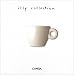 Search Our Specialty Mall : Illy Collection: A Decade of Artist Cups by illycaffè