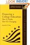 Financing A College Education: How It Works, How It's Changing (American Council on Education Oryx Press Series on Higher Education)