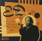 Ed Motta -  Manual Pratico Para Festas, Bailes E Afins, Vol.1