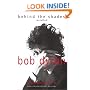 Bob Dylan: Behind the Shades Revisited