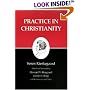 Practice in Christianity : Kierkegaard's Writings, Vol 20