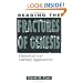Reading the Fractures of Genesis: Historical and Literary Approaches
