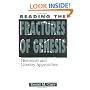 Reading the Fractures of Genesis: Historical and Literary Approaches