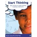 Start Thinking: Daily Starters to Inspire Thinking in Primary Classrooms