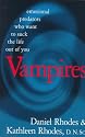 Vampires: Emotional Predators Who Want to Suck the Life Out of You