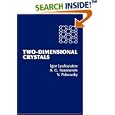 Two-Dimensional Crystals by A. G. Naumovets, A. G. Lyuksyutov, and V. Pokrovsky
