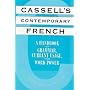 Cassell's Contemporary French: A Handbook of Grammar, Current Usage, and Word Power