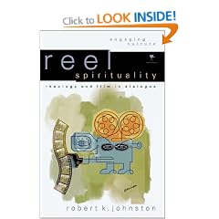 Reel Spirituality: Theology and Film in Dialogue