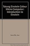 Tatung Einstein : an introduction to Einstein