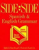Side-by-Side Spanish and English Grammar (Language - Spanish)