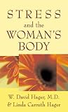 Stress and the Woman's Body