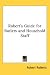 Book Robert's Guide for Butlers and Household Staff