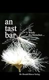 antastbar: Die W�rde des Menschen �