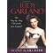 read biographies of Judy Garland.