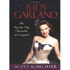 Judy Garland: The Day-by-Day Chronicle of a Legend