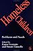 Book Homeless Children: Problems and Needs