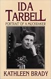 Review University of Pittsburgh Press  / Ida Tarbell: Portrait of a Muckraker