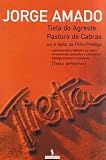 Tieta do Agreste Pastora de Cabras ou a Volta da Filha Pródiga (portugiesisch) (Obra Conjunta)