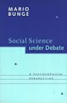 Social Science under Debate: A Philos...